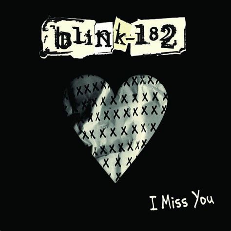 and i miss u lyrics|miss you lyrics blink 182.